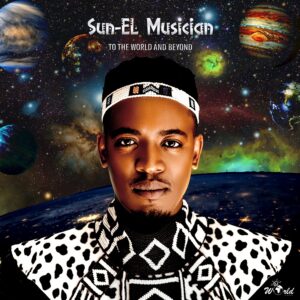 Sun-El-Musician-To-The-World-And-Beyond-Sho-Mag