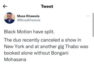 Musa tweet re Black Motion split